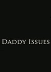 Daddy Issues.jpg